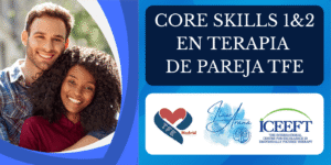 Banner del modulo 1 y 2 en habilidades esenciales para el terapeuta de terapia focalizada en las emociones para parejas efct core skills