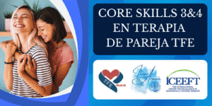 Banner del modulo 3 y 4 en habilidades esenciales para el terapeuta de terapia focalizada en las emociones para parejas efct core skills